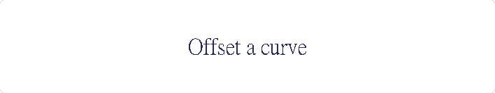 Offset a curve